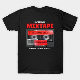 Rap revival mixtape T-Shirt